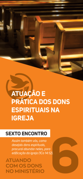 7 Encontros com Dons Espirituais