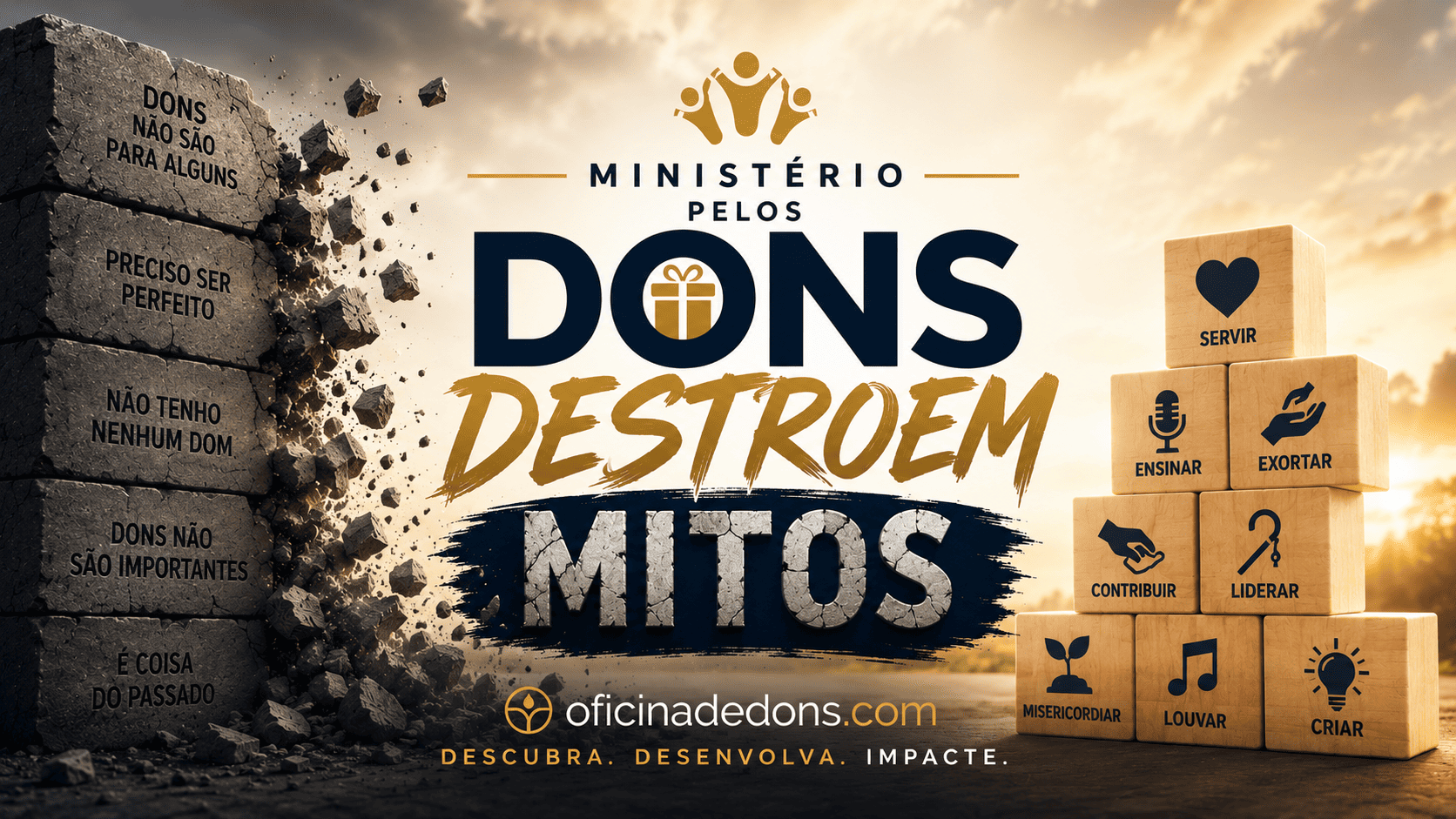 Ministério pelos Dons Destroem Mitos